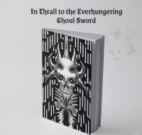 In Thrall of the Everhungering Ghoul Sword