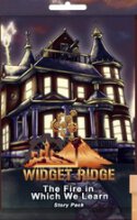 Widget Ridge The Fire in Which We Learn Story Pack
