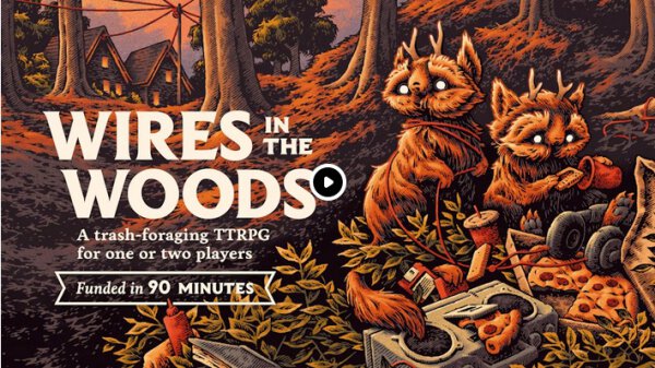 Wires in the Woods RPG