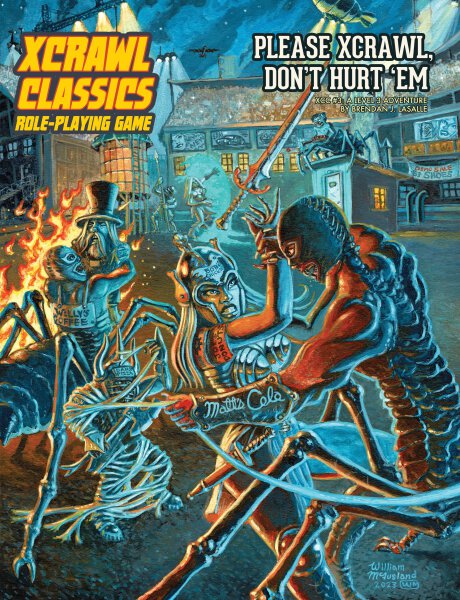 Xcrawl Classics No. 3 Please Xcrawl! Don’t Hurt ‘Em (english)
