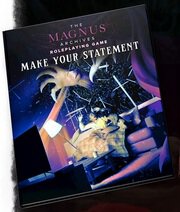 The Magnus Archives RPG Make Your Statement