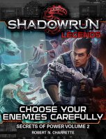 Shadowrun Chose Your Enemies Carefully Premium Hardback...