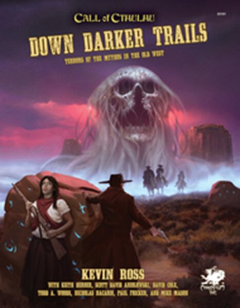 Call of Cthulhu Down Darker Trails Terrors of Cthulhu in the Wild West Hardcover