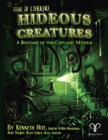 The Trail of Cthulhu Hideous Creatures