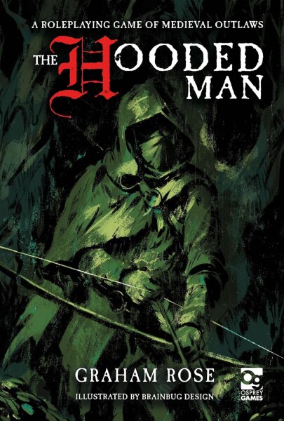 The Hooded Man RPG
