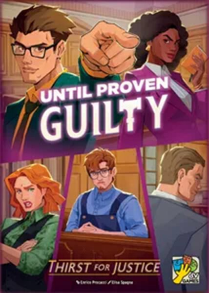 Until Proven Guilty Thirst for Justice (english)