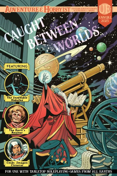 Adventure & Hobbyist Annual 2025 Caught Between the Worlds (english)