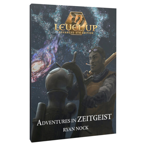 Level Up Advanced Adventures in Zeitgeist 5E