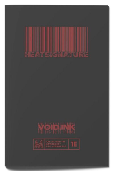 Mothership RPG Heat Signature