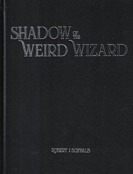 Shadow of the Weird Wizard Deluxe