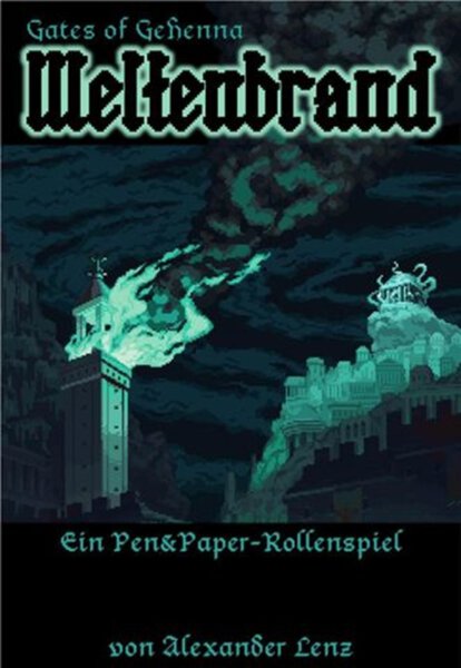 Gates of Gehenna Weltenbrand