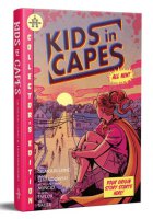 Kids in Capes RPG Hardcover Edition