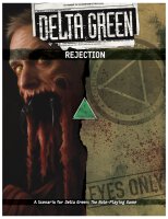 Delta Green Rejection