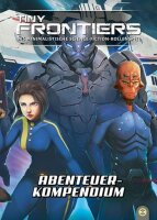 Tiny Frontiers: Abenteuerkompendium (deutsch)