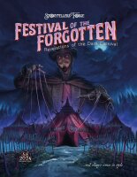 Festival of the Forgotten Revelations of the Dark...