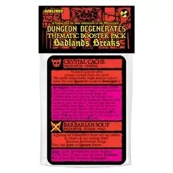 Dungeon Degenerates Badlands Breaks