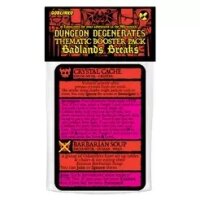 Dungeon Degenerates Badlands Breaks