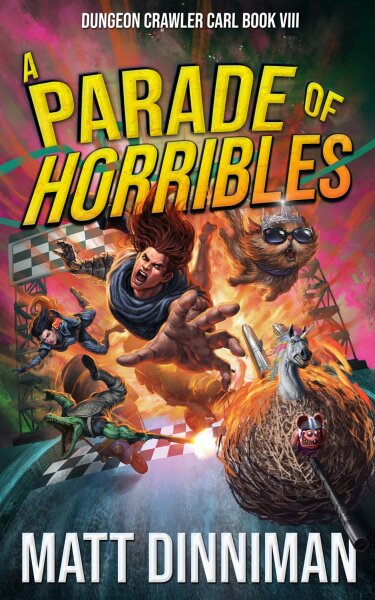Dungeon Crawler Carl A Parade of Horribles