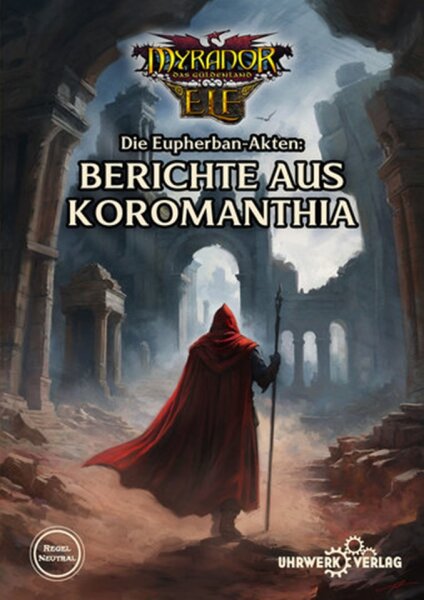 Myranor 5E Berichte aus Koromanthia SC (ELF)